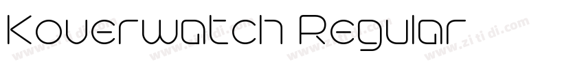 Koverwatch Regular字体转换 Koverwatch Regular字体转换